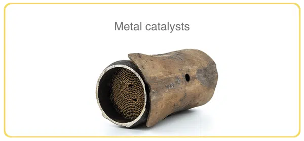 Metal catalysts